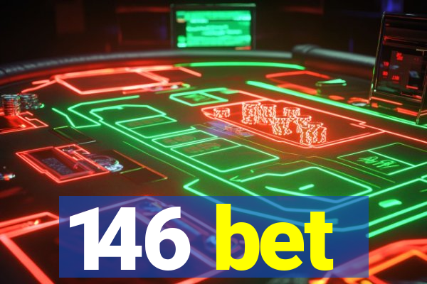 146 bet